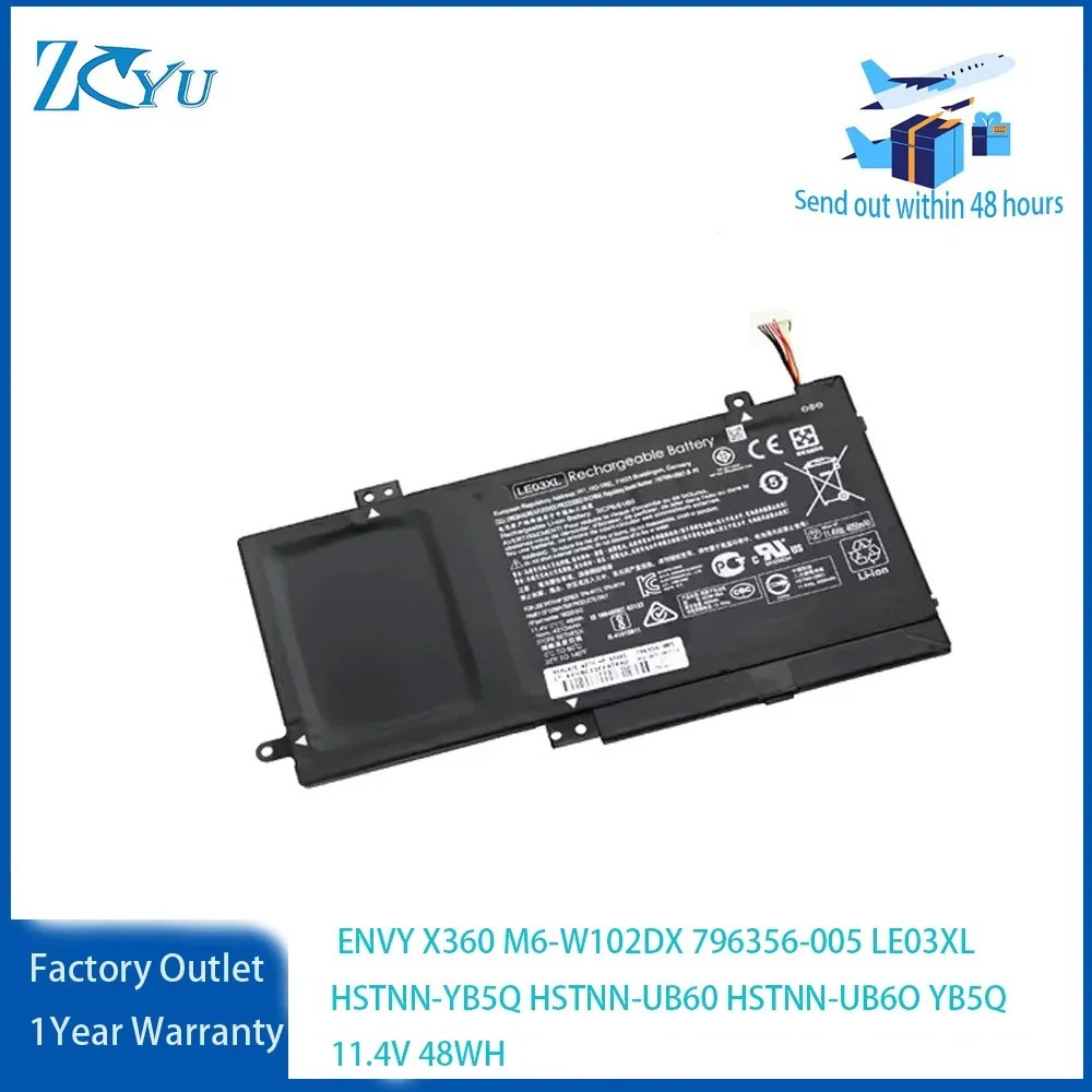 LE03XL Original NewOriginal  Laptop Battery for HP ENVY X360 M6-W102DX 796356-005 HSTNN-YB5Q HSTNN-UB60 HSTNN-UB6O YB5Q 11.4V 48WH